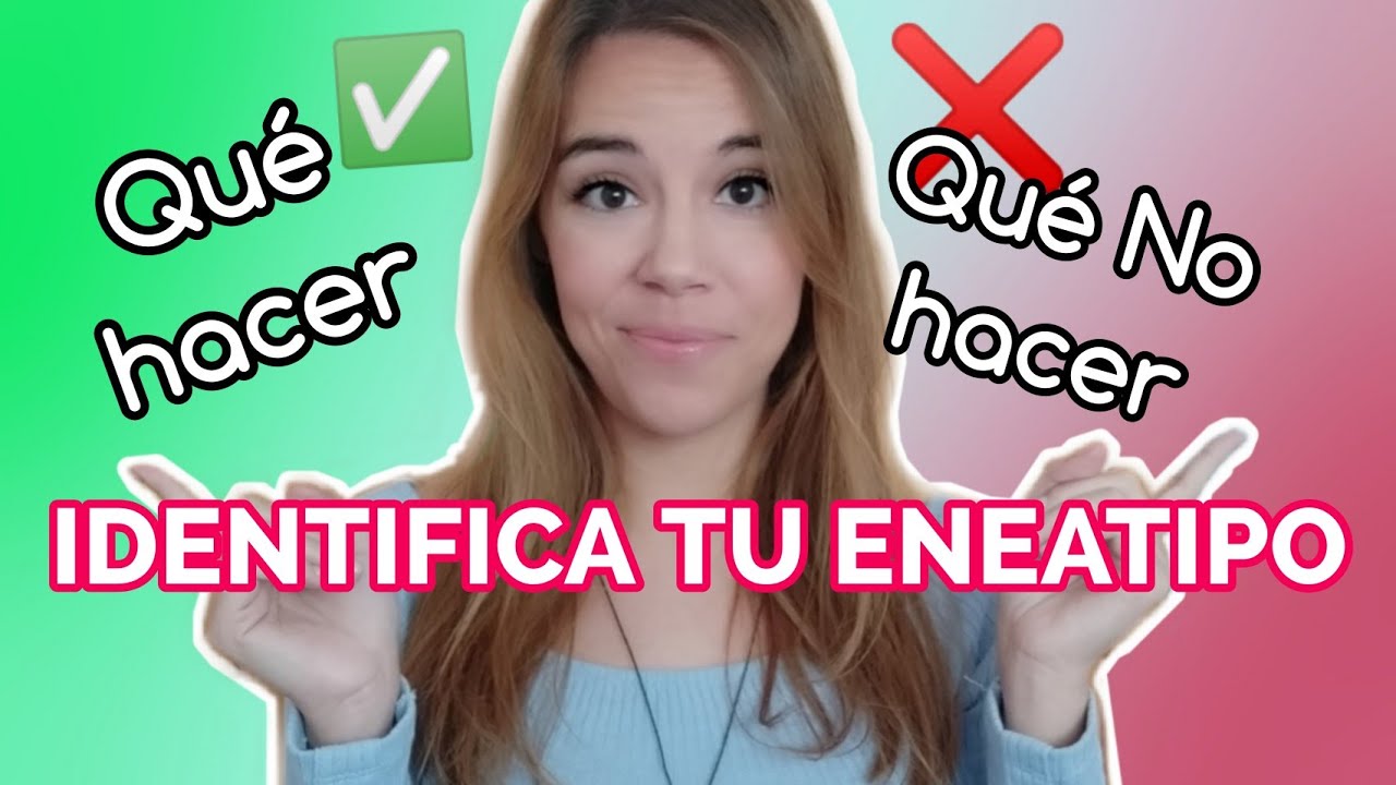 Cómo usar el ENEAGRAMA e identificar tu ENEATIPO de verdad