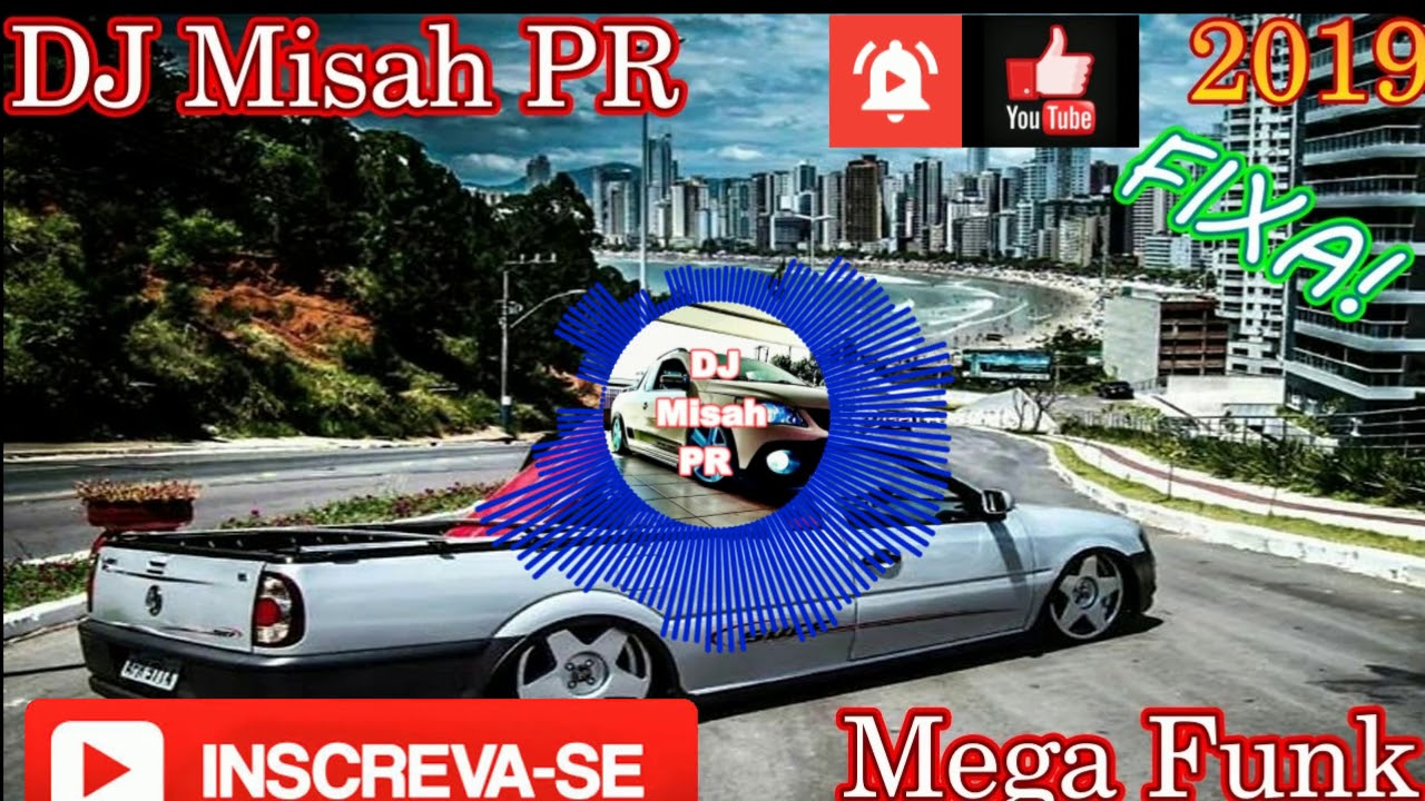 Mega Funk Baile De Favela (DJ Misah PR) 2019