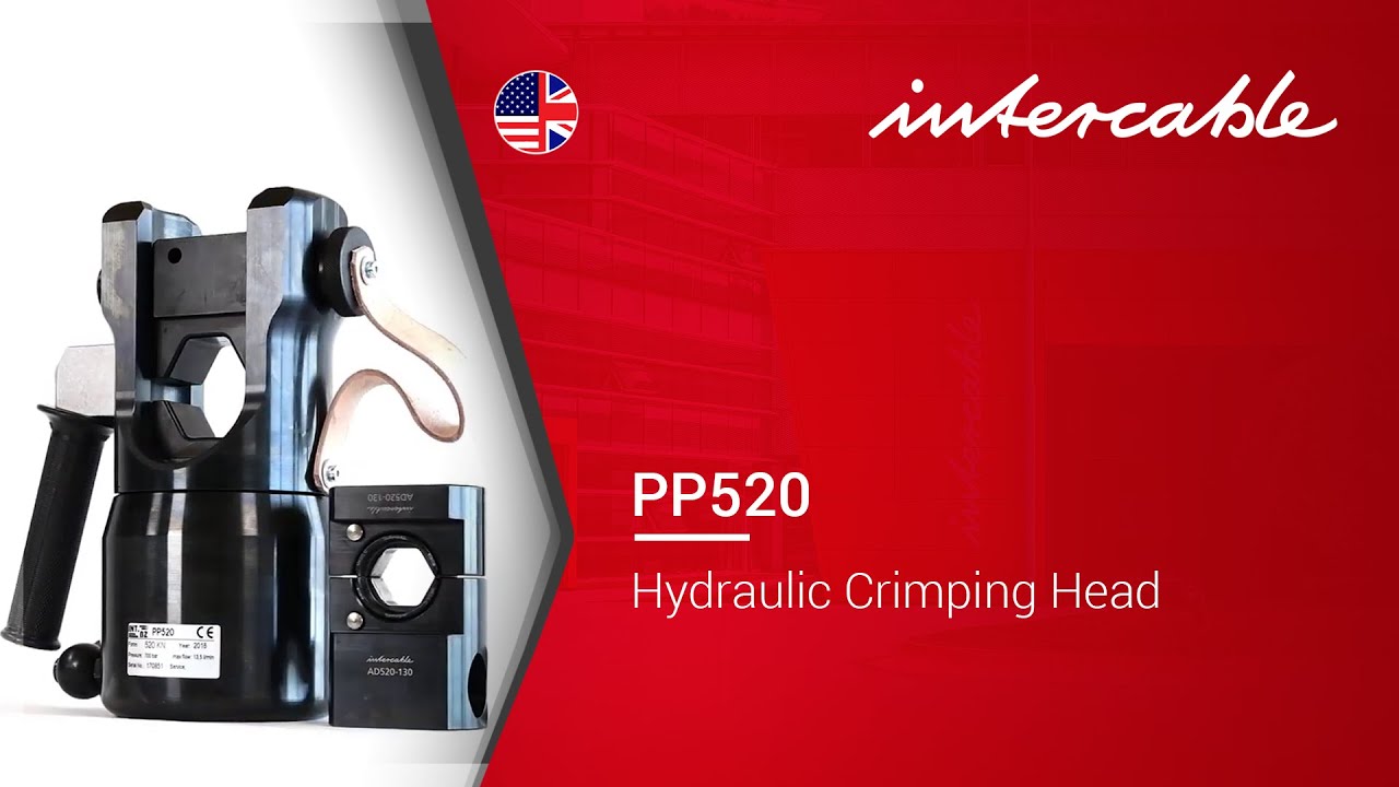 Application: PP520 Hydraulic Crimping Head - INTERCABLE