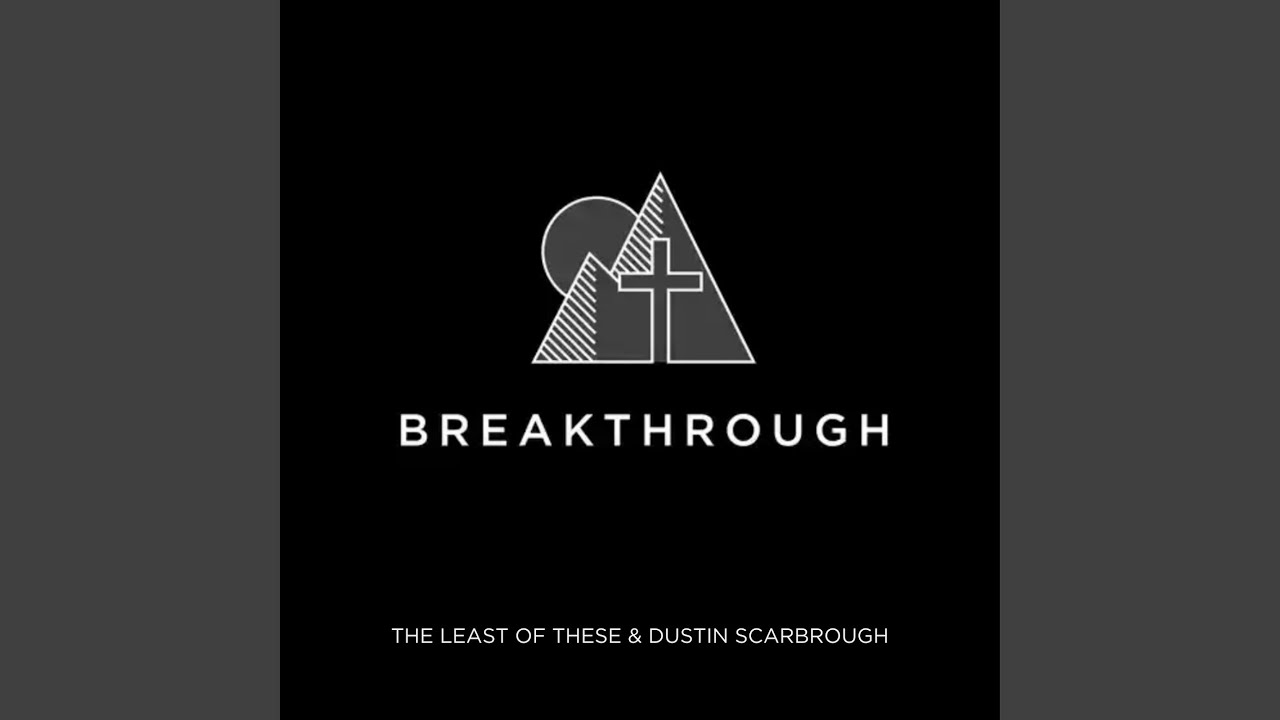 Breakthrough