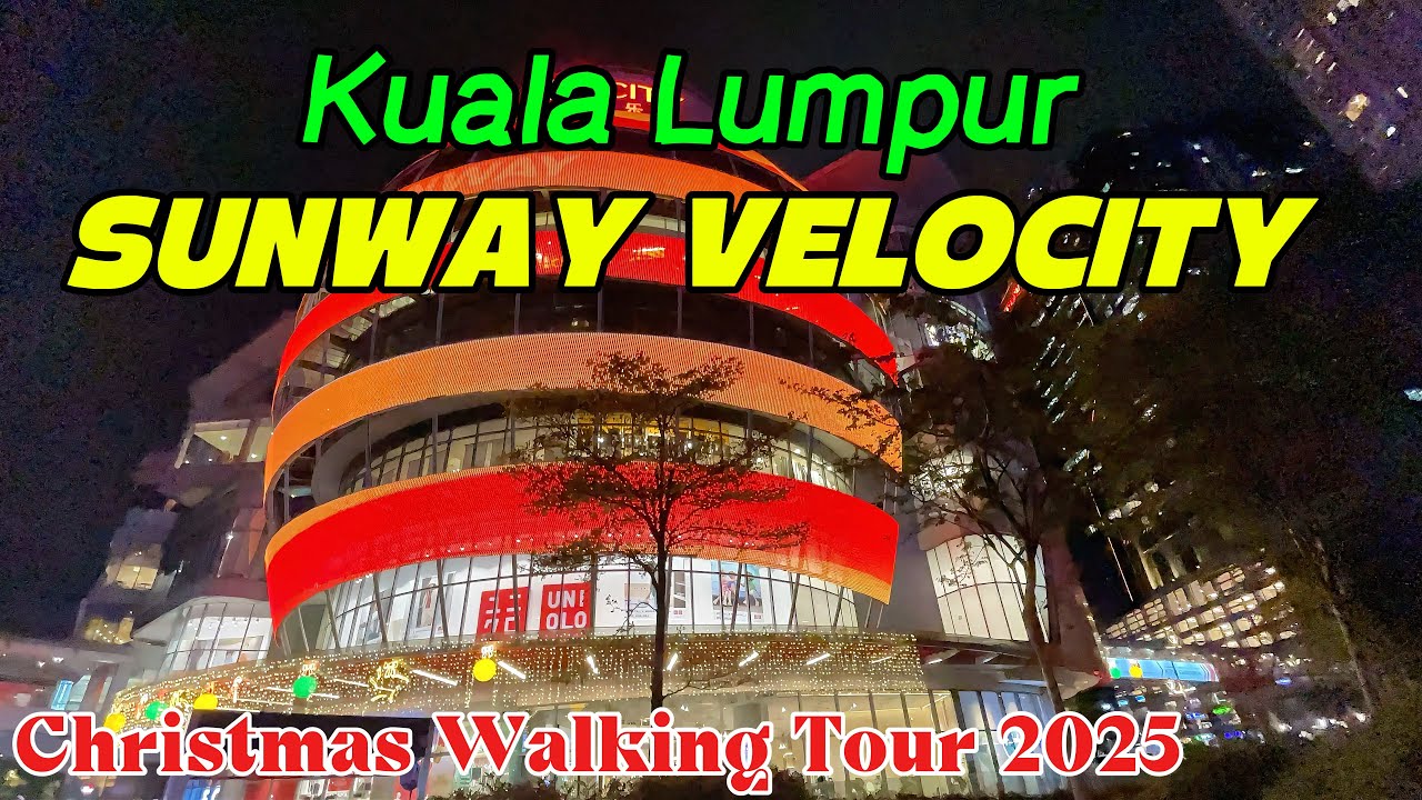 Sunway Velocity Shopping Mall In Kuala Lumpur Malaysia 🇲🇾| Christmas Decorations Walking Tour 2025