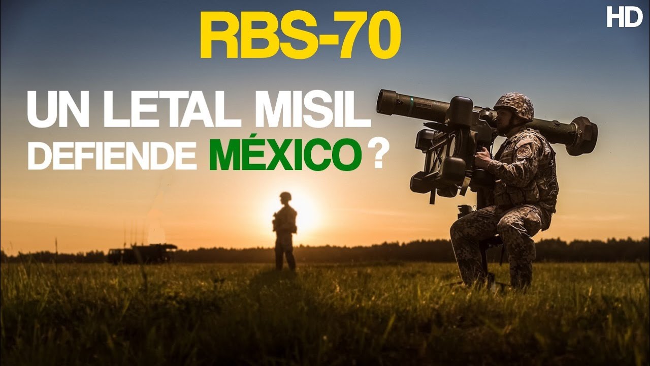 RBS-70 Un LETAL SISTEMA Antiaéreo DEFENDIENDO MÉXICO ? 2021 HD