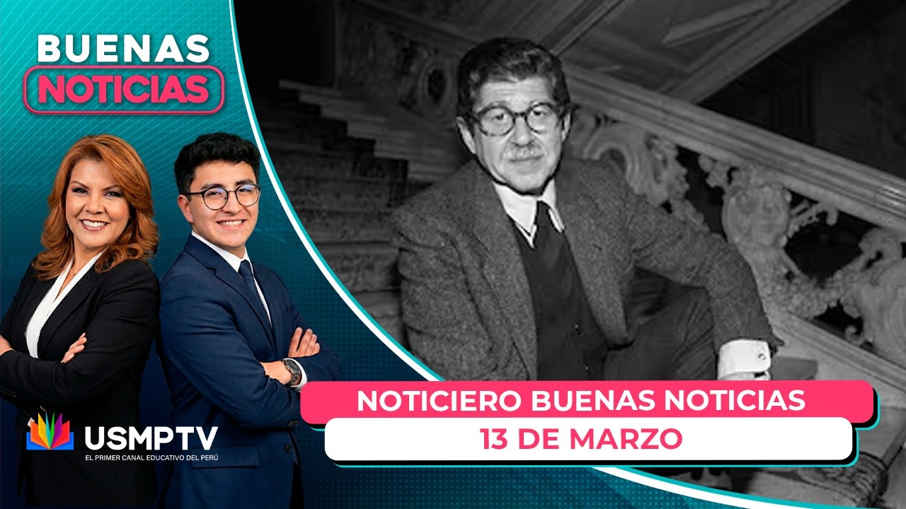 NOTICIERO BUENAS NOTICIAS: DESPEDIDA A BRYCE ECHENIQUE, REFUGIOO NATURAL, ENTREVISTA ICED Y MÁS