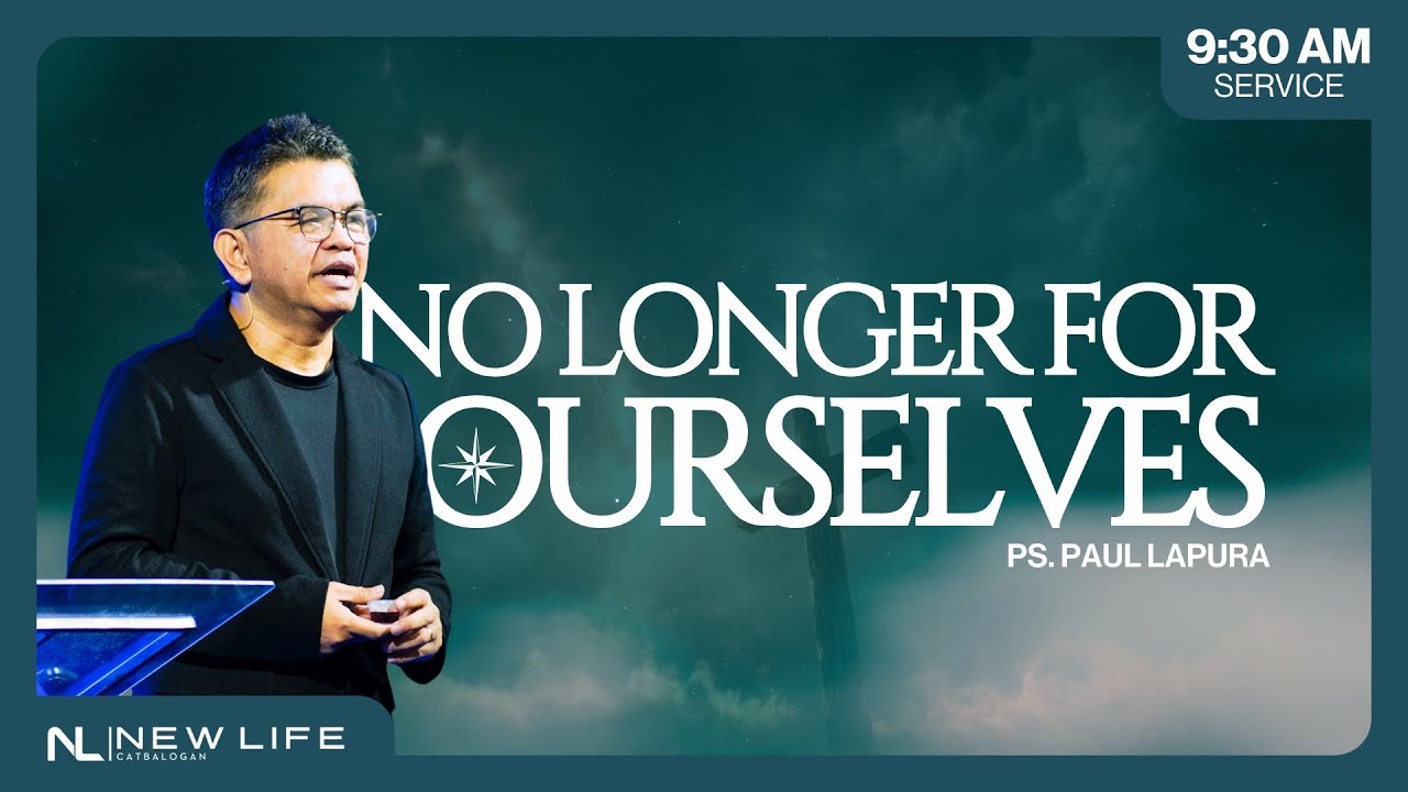 NO LONGER FOR OURSELVES - February 1, 2026 (9:30 AM)