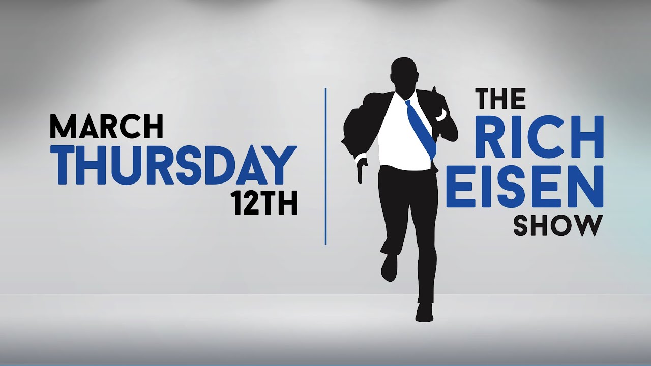 The Rich Eisen Show - Thursday, March 12, 2020