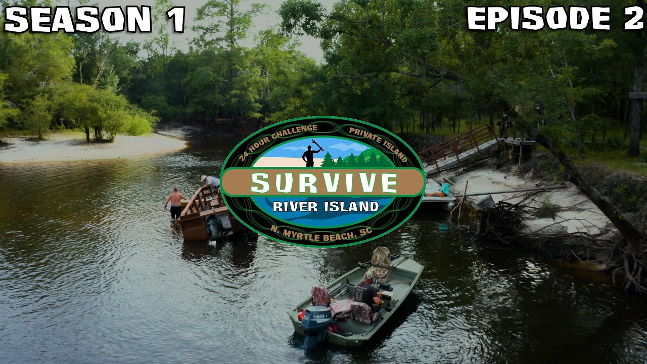 Survive River Island - Season 1 - Episode 2: Man Overboard!