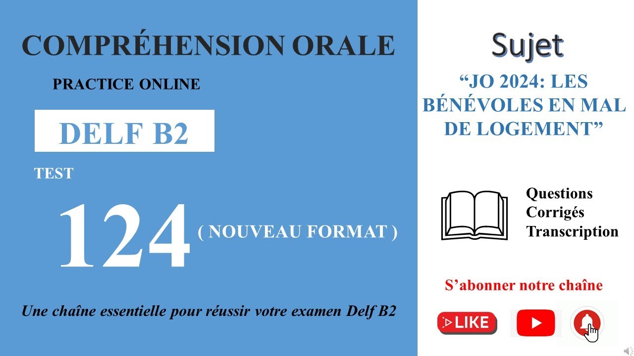 DELF B2 - Compréhension orale_Nouveau Format [Test 124 ] - 