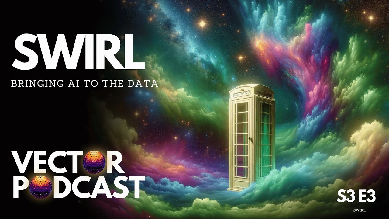 Sid Probstein, part II - Bring AI to company data with SWIRL