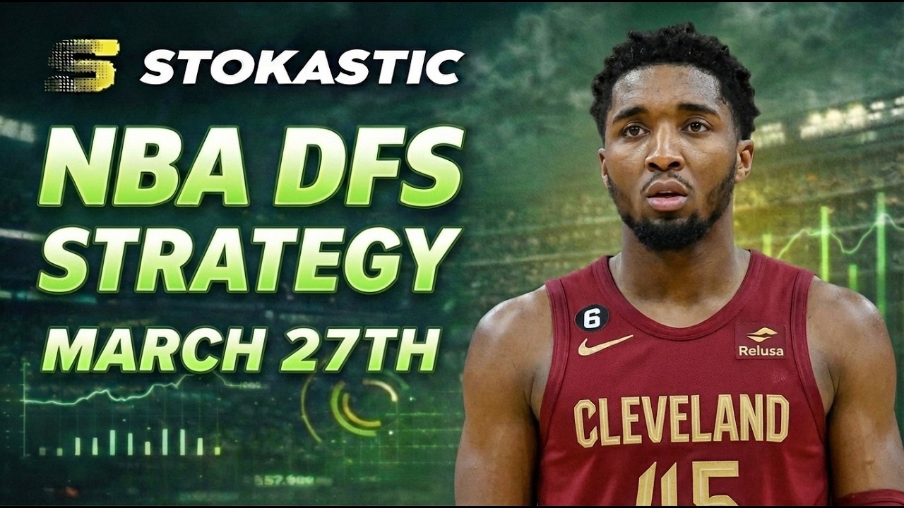 NBA DFS Strategy Friday 3/27/26 | DraftKings & FanDuel NBA Lineup Picks