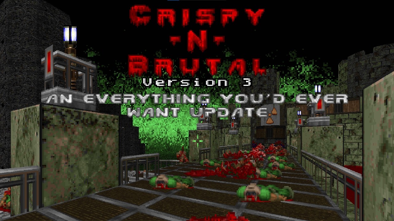 Doom Crispy N' Brutal Version 3 | An Everything You'd Ever Want update