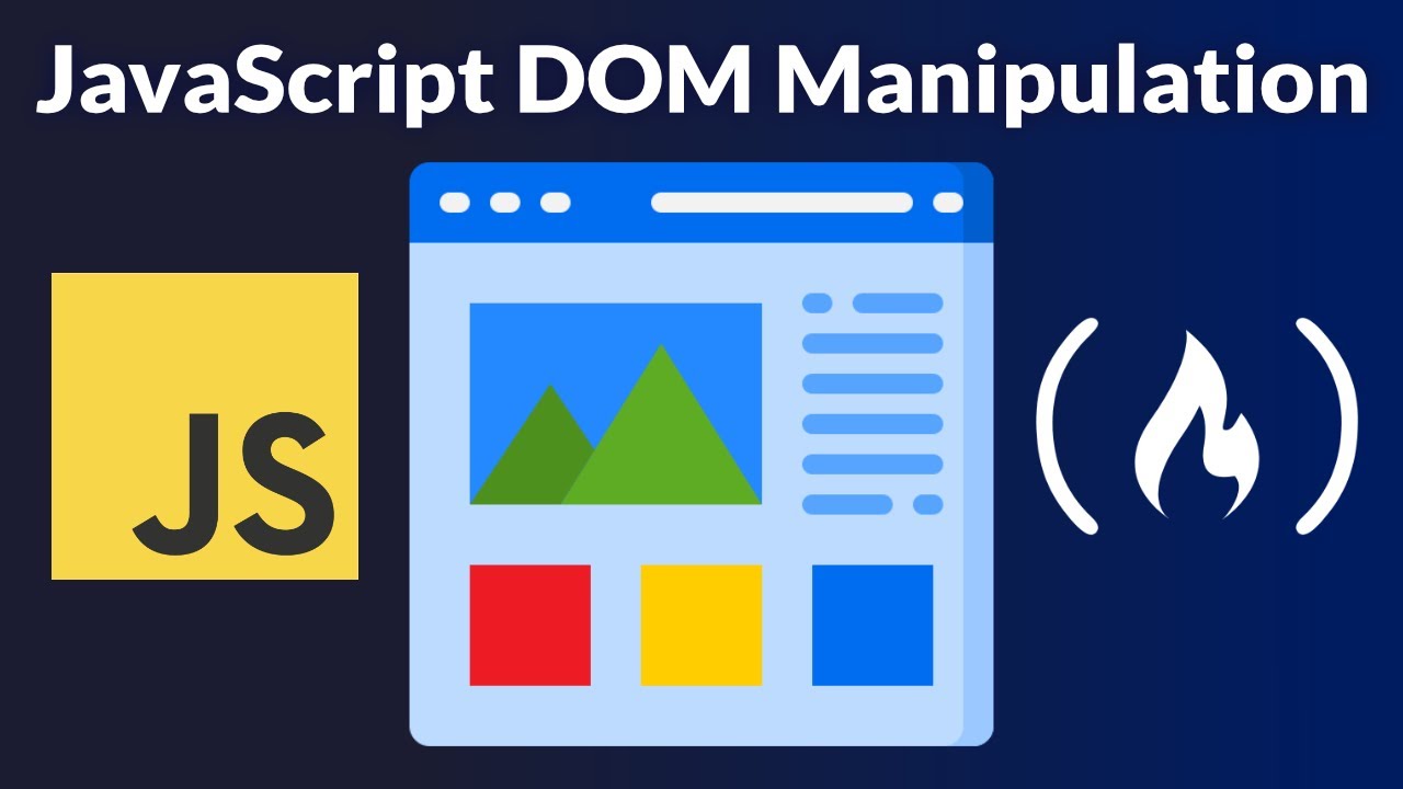 JavaScript DOM Manipulation &ndash; Full Course for Beginners