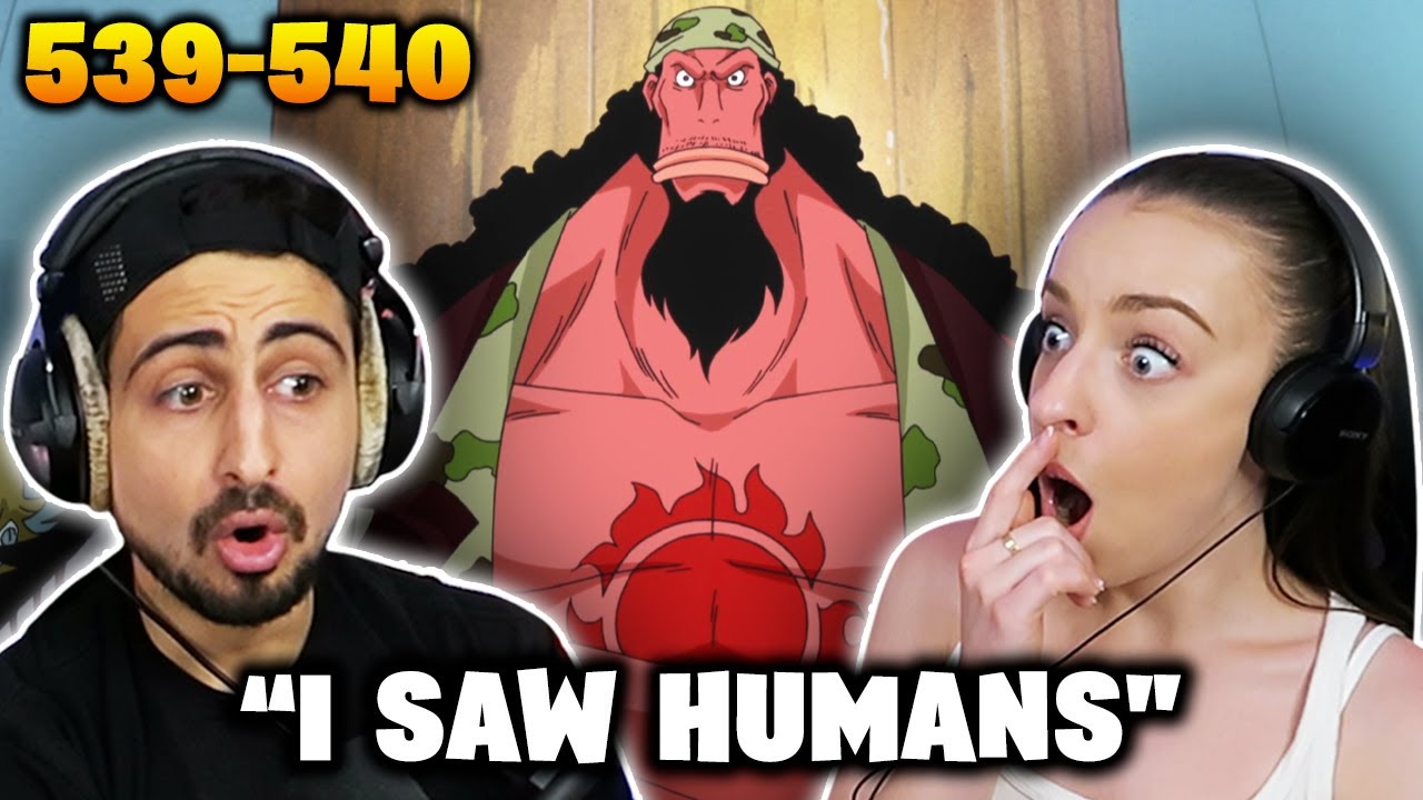 FISHER TIGER WAS A LEGEND! *ONE PIECE* Episodes 539 & 540 REACTIONS!