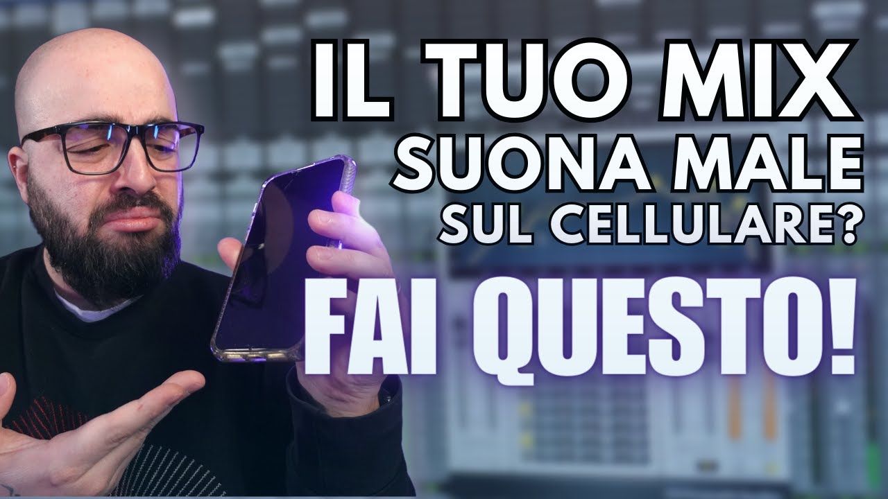 FAI SUONARE BENE UN MIX SU CELLULARI