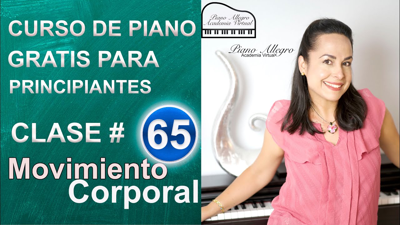 Movimiento corporal en el PIANO