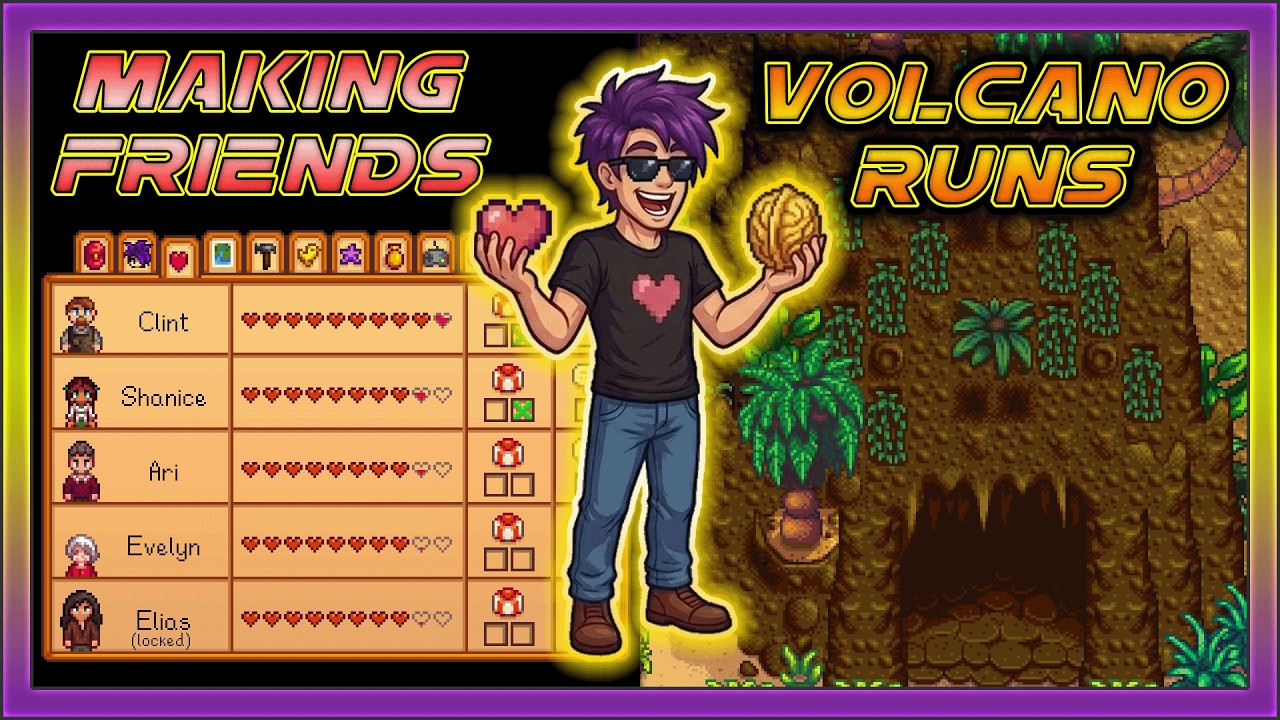 Stardew Valley | Building Friendship, Finishing Quests, Finding Walnuts, & Volcano Runs | LIVE