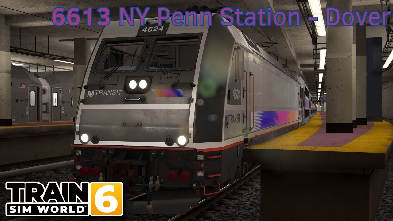 6613 NY Penn Station - Dover - Morristown Line - ALP-46 - Train Sim World 6