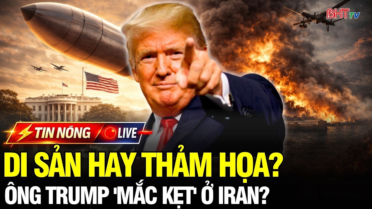 🔴Nước Mỹ dậy sóng: Ông Trump rơi vào thế “rút cũng thua, đánh cũng mất” trước ngã rẽ sinh tử ở Iran