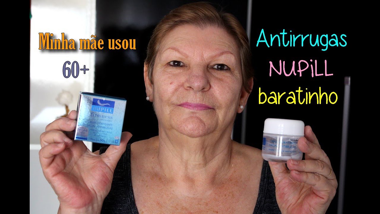 Minha m&atilde;e usou antirrugas baratinho da Nupill Firmness - Por Daniela Castro