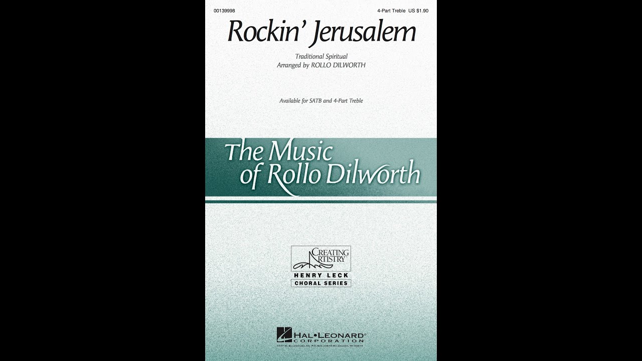 Rockin' Jerusalem (4-Part Treble Choir) - Arranged by Rollo Dilworth