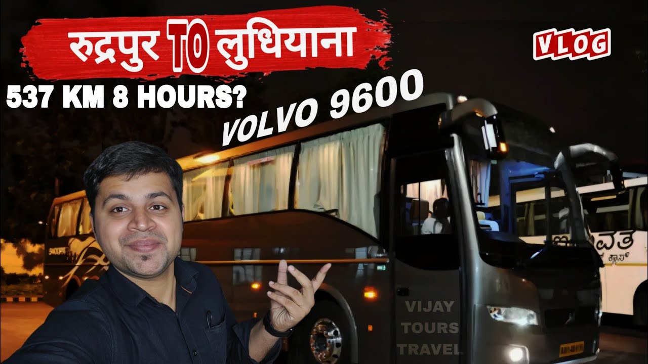 Rudrapur to Ludhiana Volvo | Rudrapur Volvo | Vijay tour & Travels | Rudrapur | Ludhiana | Volvo9600