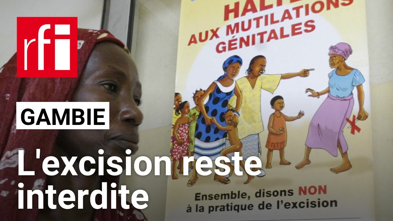 Gambie : l&rsquo;interdiction de l&rsquo;excision maintenue &bull; RFI