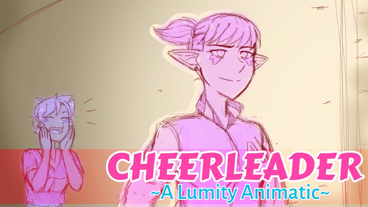 Cheerleader - OMI | Lumity Animatic (TOH)