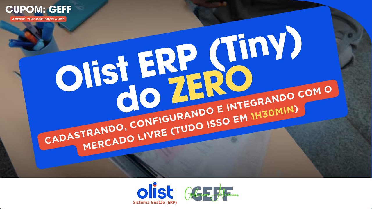 ERP da Olist para INICIANTES (2025) | Tutorial Completo: Do Cadastro &agrave; Integra&ccedil;&atilde;o
