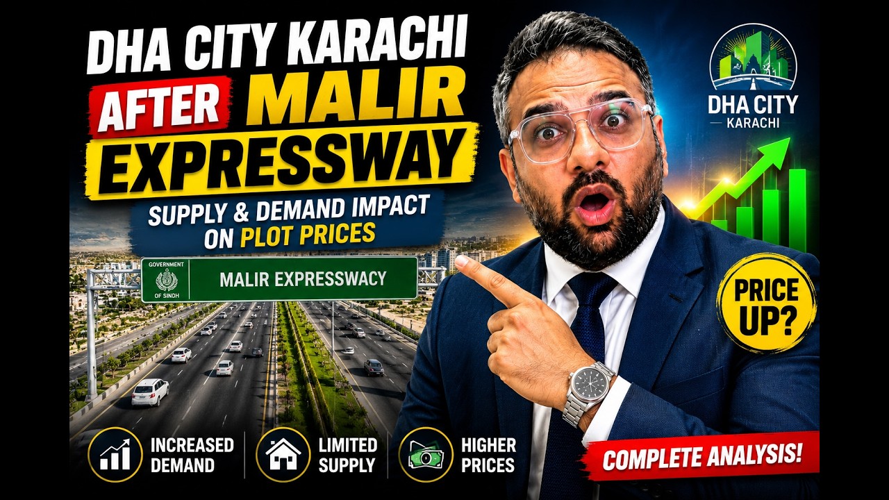 DHA City Karachi After Malir Expressway | Supply & Demand Impact on Plot Prices