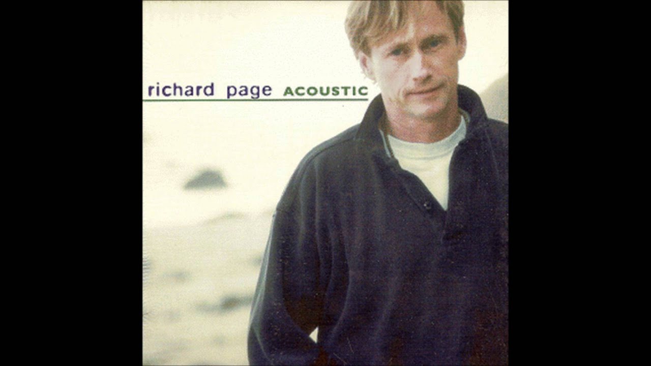 Richard Page - The Best Thing (Acoustic)