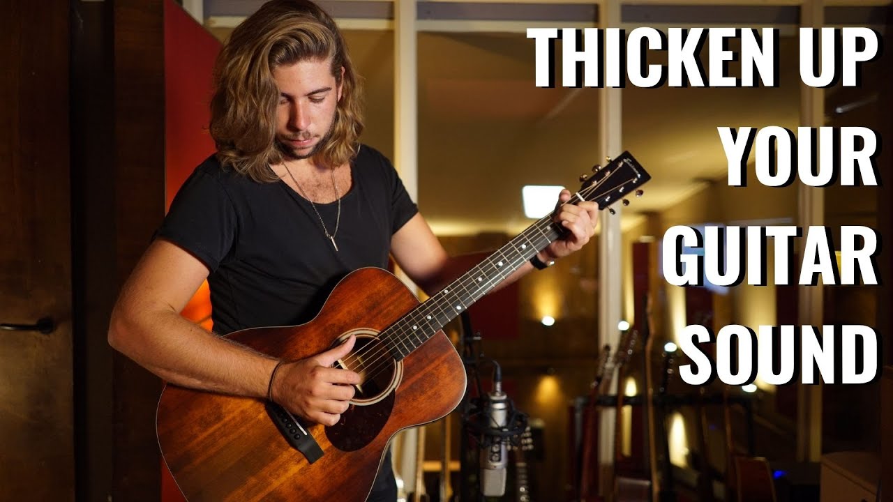 THICKEN UP YOUR GUITAR SOUND