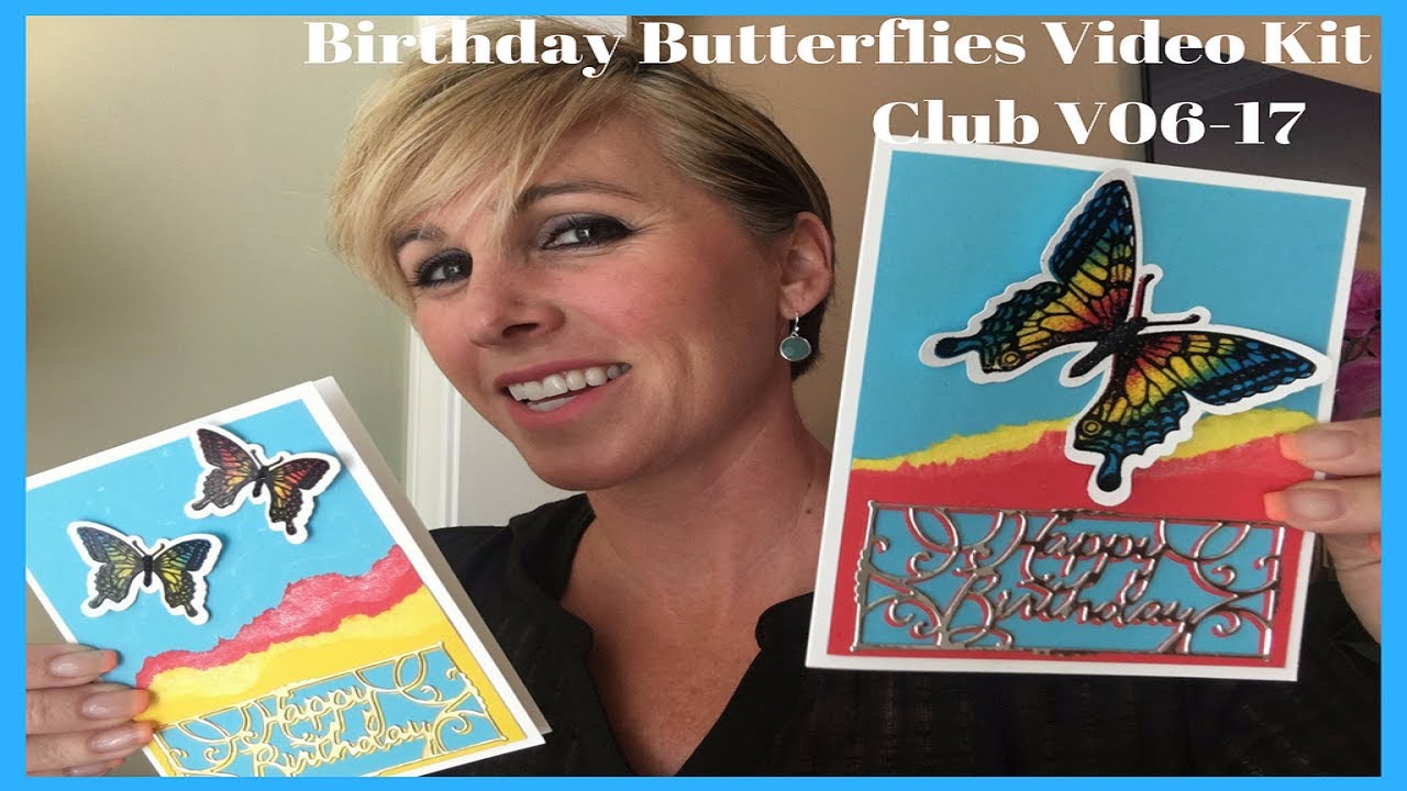 Birthday Butterfly June Video Kit Club