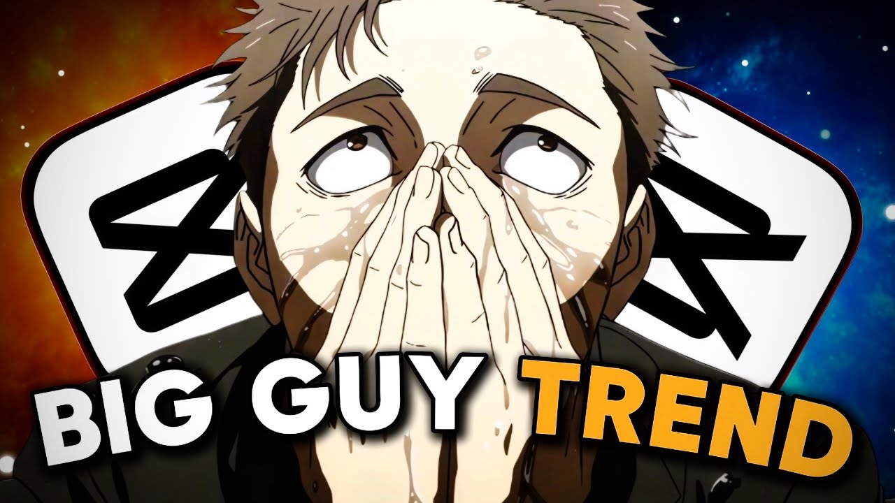 Big Guy - Viral TikTok Trend [CapCut Tutorial] 