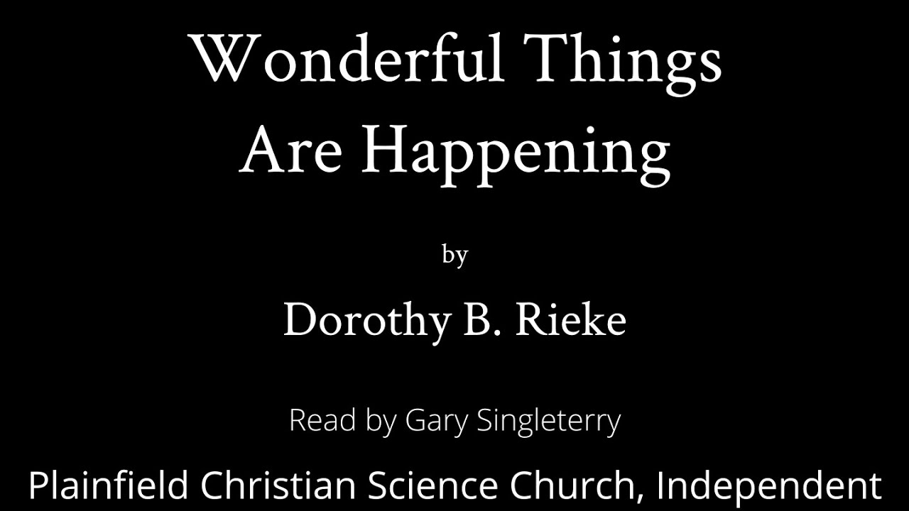Wonderful Things Are Happening by Dorothy B  Rieke