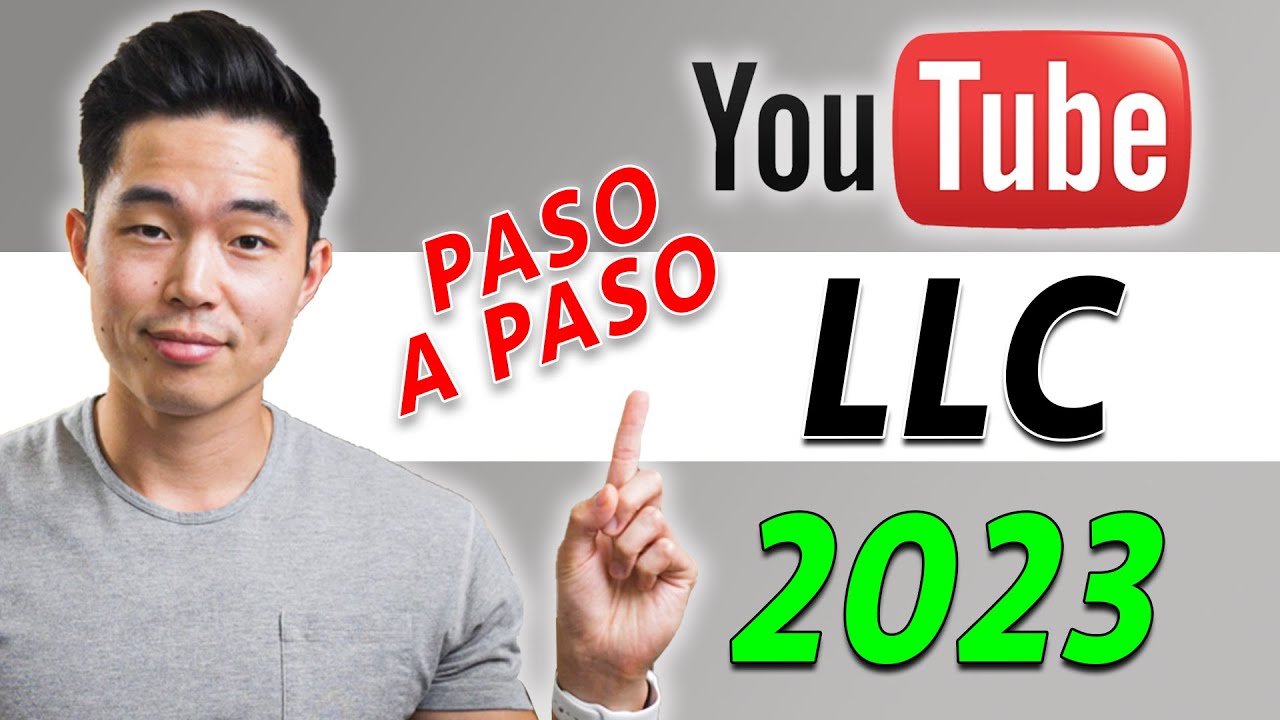 C&oacute;mo Iniciar una LLC de YouTube GRATIS (Gu&iacute;a Paso a Paso)