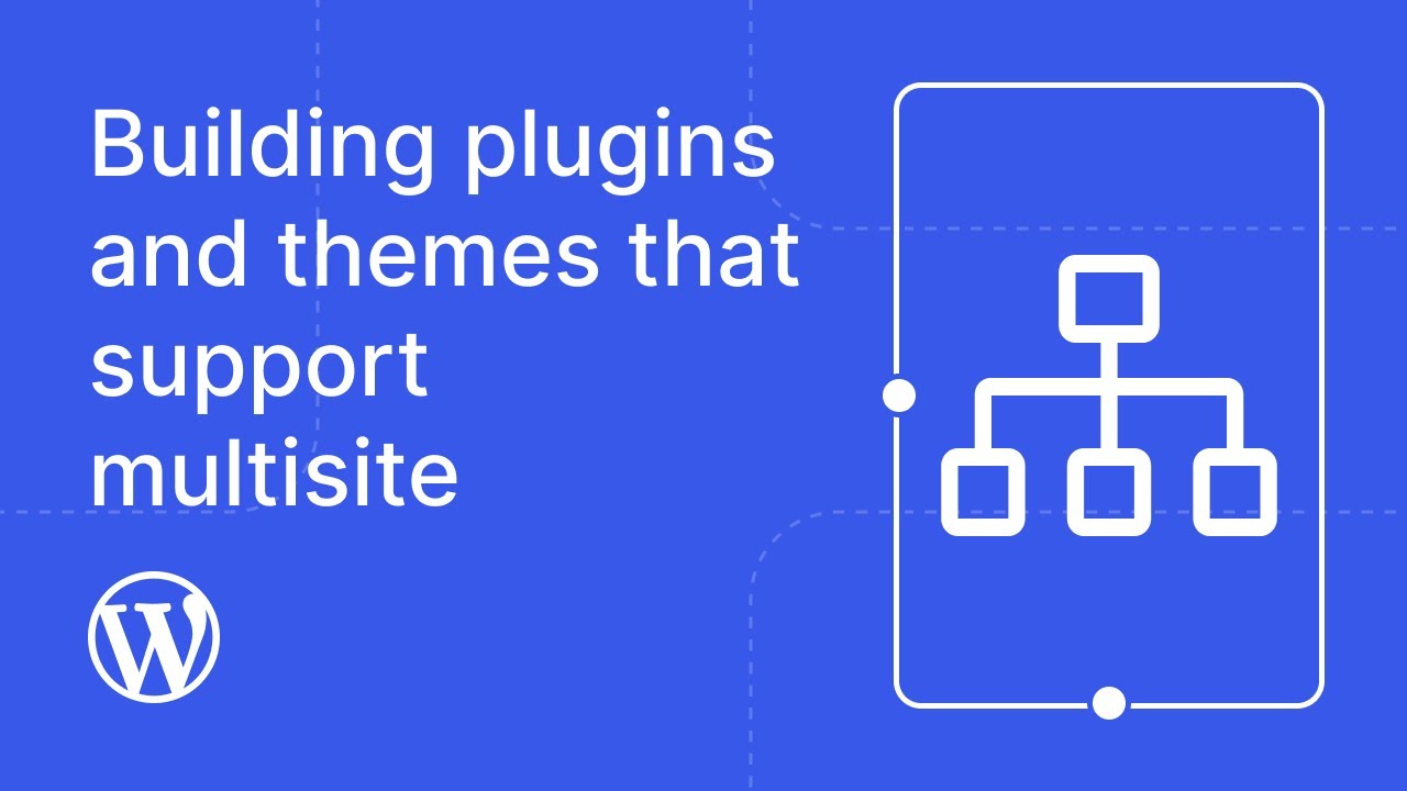Building plugins and themes that support multisite