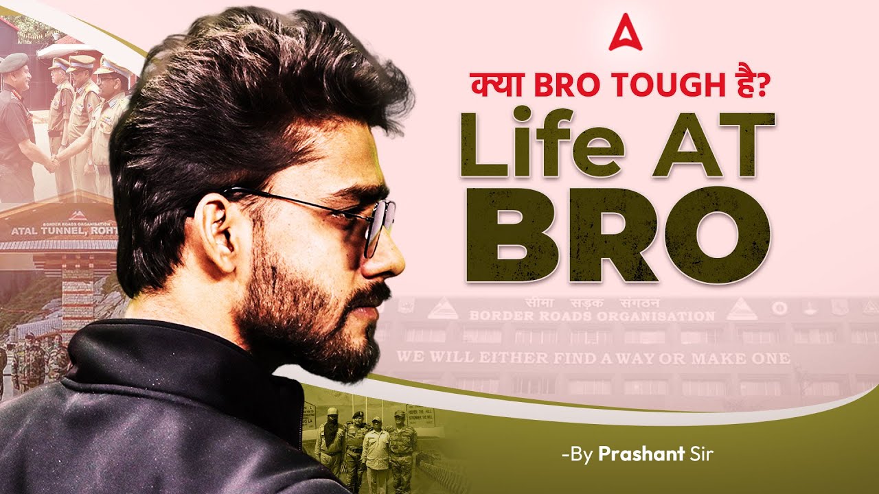 Life in BRO Is It Really Tough? Real Experience Shared by Prashant Sir | Border Roads Organisation