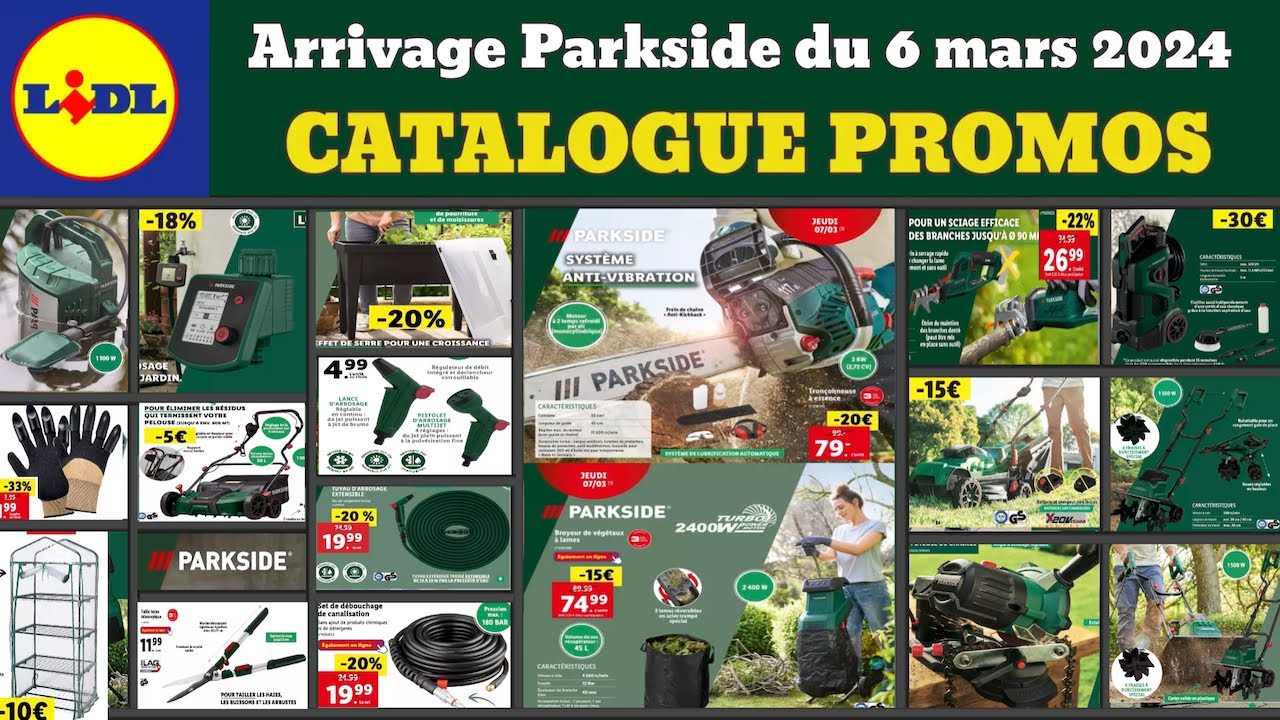 catalogue LIDL Parkside du 6 au 12 mars 2024 ✅ arrivage spécial jardin Parkside 🔥 Promo deal zoofari