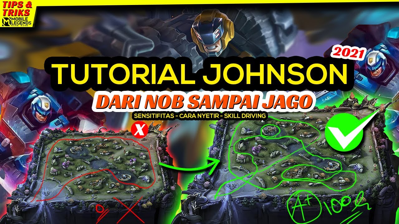 TUTORIAL JOHNSON   CARA JAGO PAKAI JOHSON MOBILE LEGEND (2021)