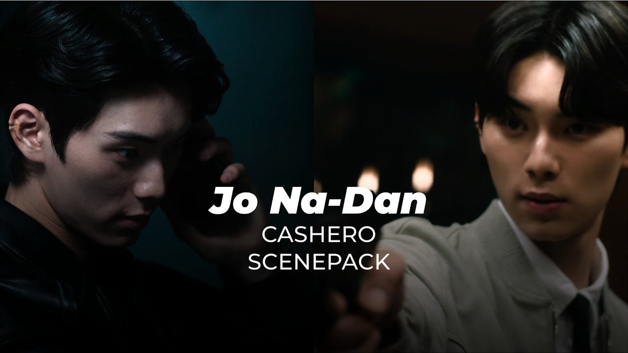 Jo Nathan scenepack | Cashero | Lee Chae Min clips for edit