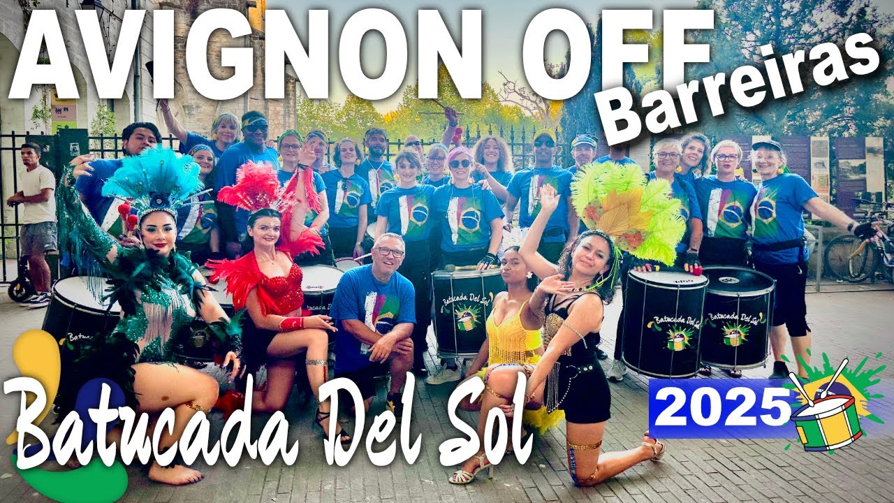 La Batucada Del Sol au Festival d'Avignon