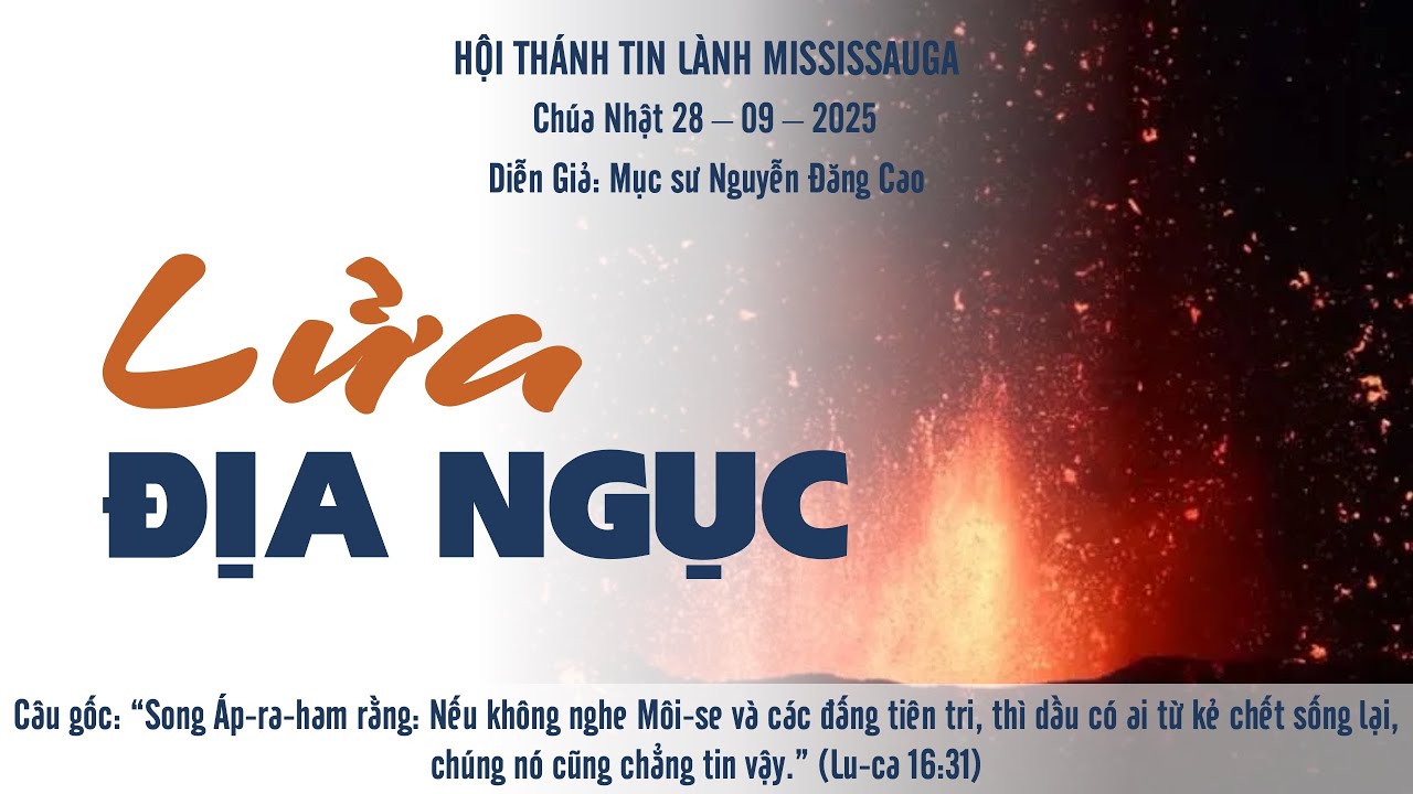HTTL Mississauga | September 28 | Lửa Địa Ngục | Mục sư Nguyễn Đăng Cao