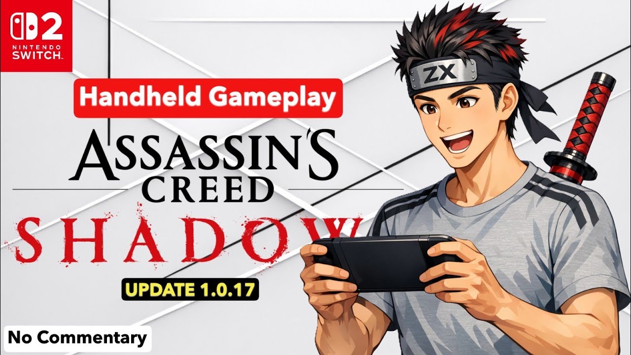 Switch 2 - Assassins Creed Shadows Update 1.0.17 - Handheld Gameplay 