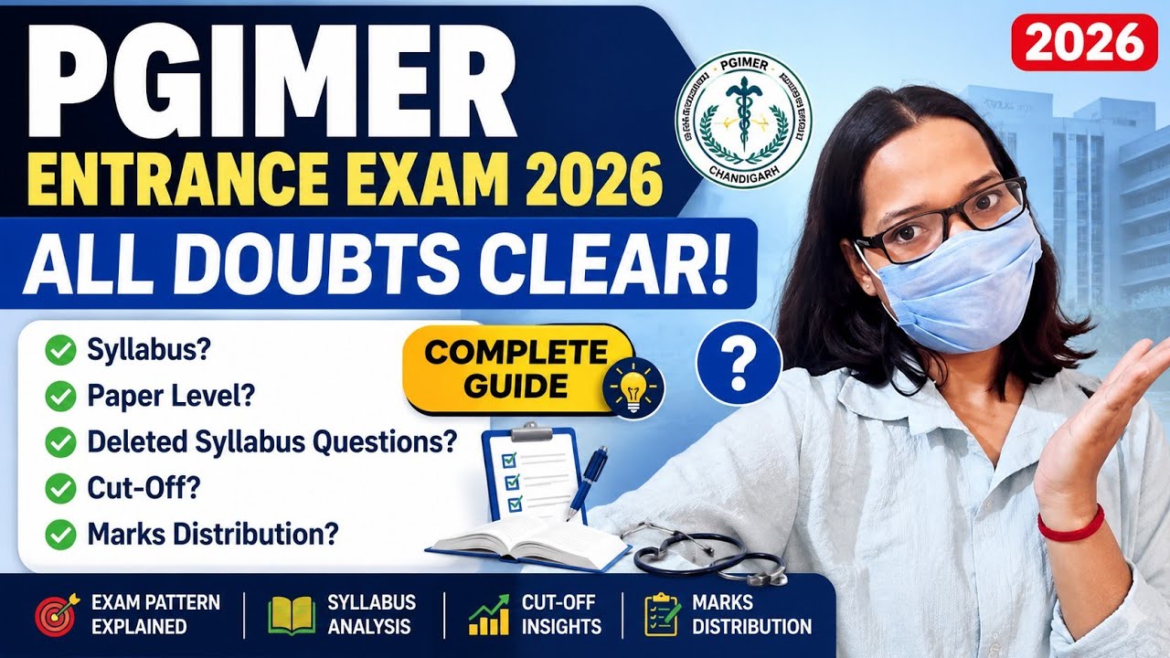 PGIMER Chandigarh Entrance Exam 2026 | Complete Guide 🔥 Syllabus, Paper Level, Cut Off✅🔥