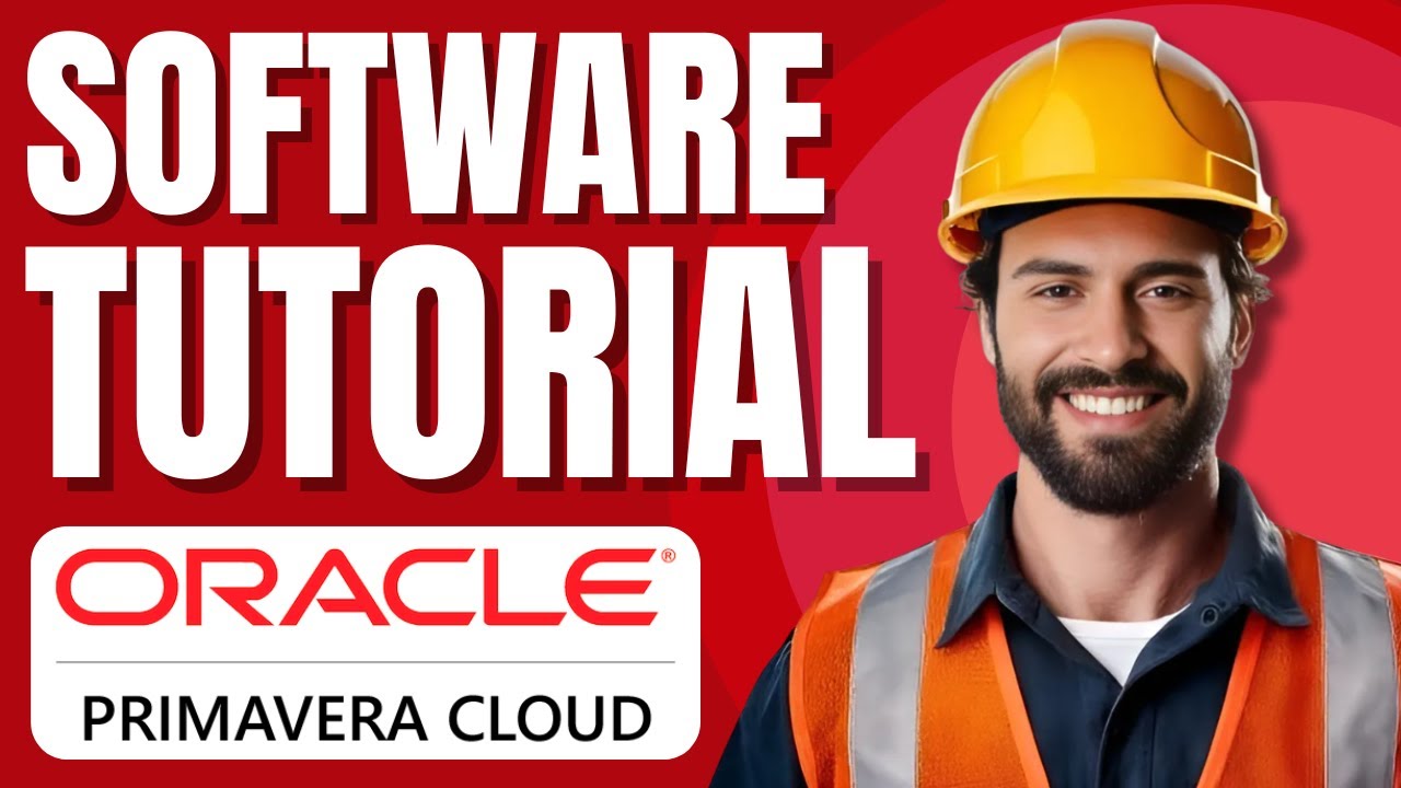 Oracle Primavera Cloud Tutorial | Construction Software Overview