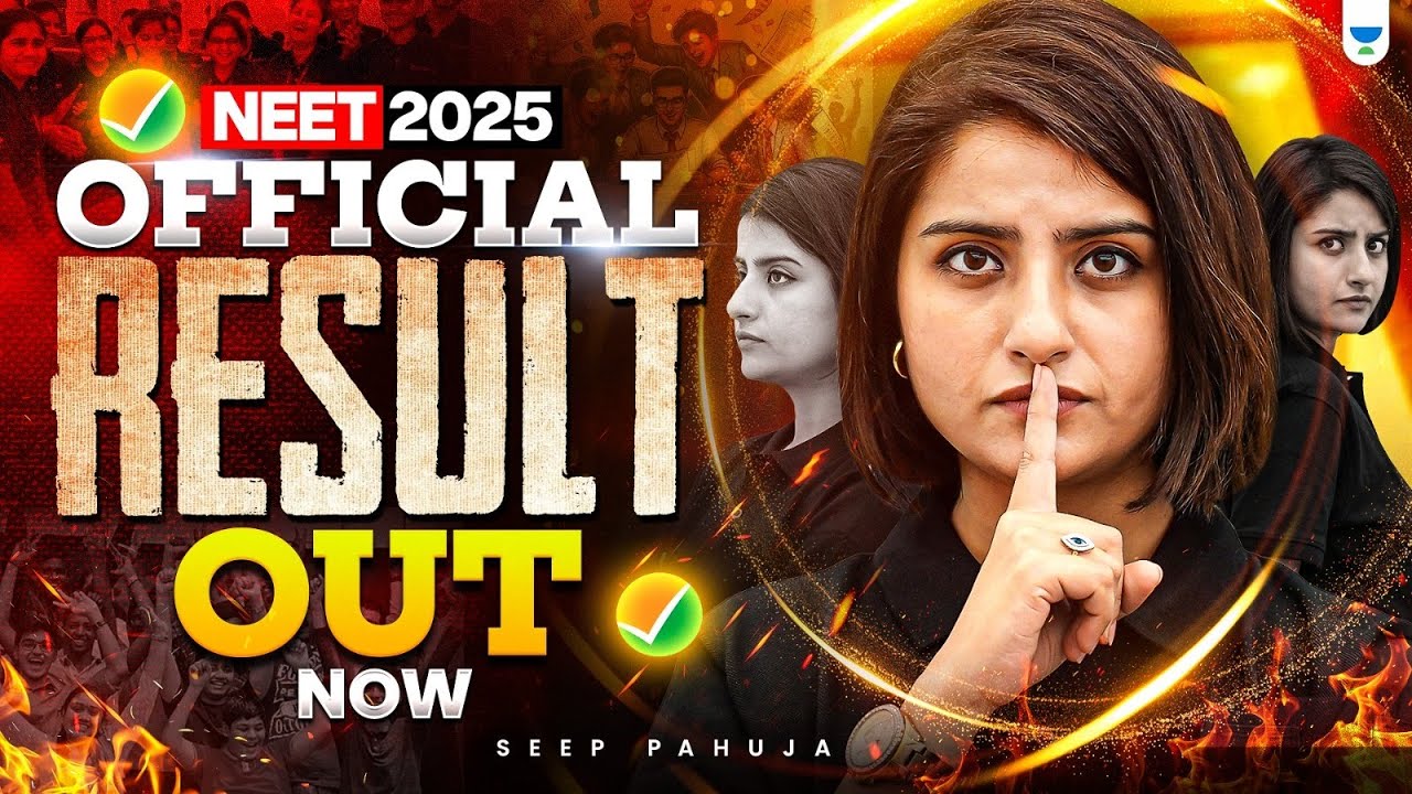 NTA UPDATE 🚨 NEET 2025 Official Result Out Now! | Seep Pahuja #neetresult #neet2025