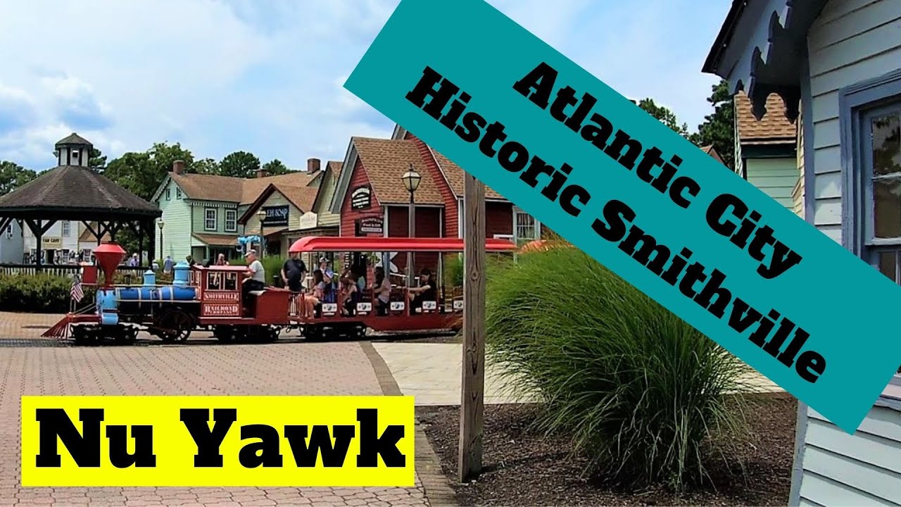 🟡 Atlantic City | Historic Town Of Smithville. Stroll Through Lots Of Shops, Eateries & Attractions!