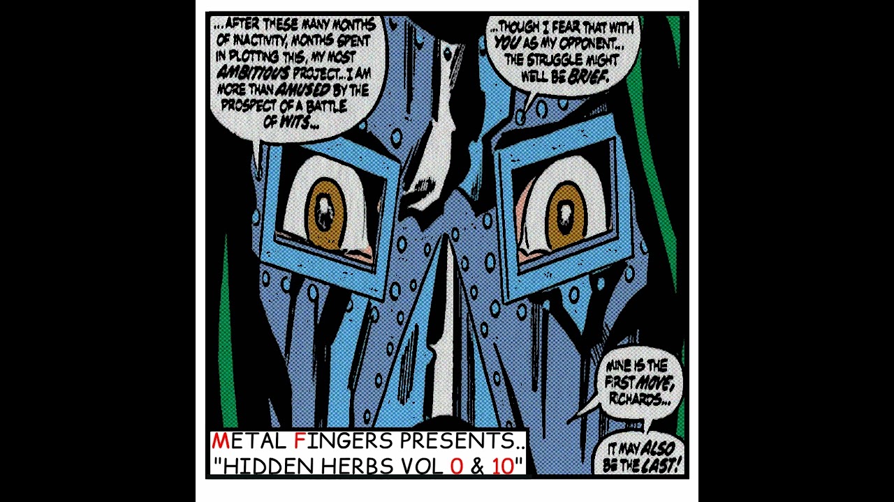 Metal Fingers - Hidden Herbs Vol.0 & 10 [FULL ALBUM]