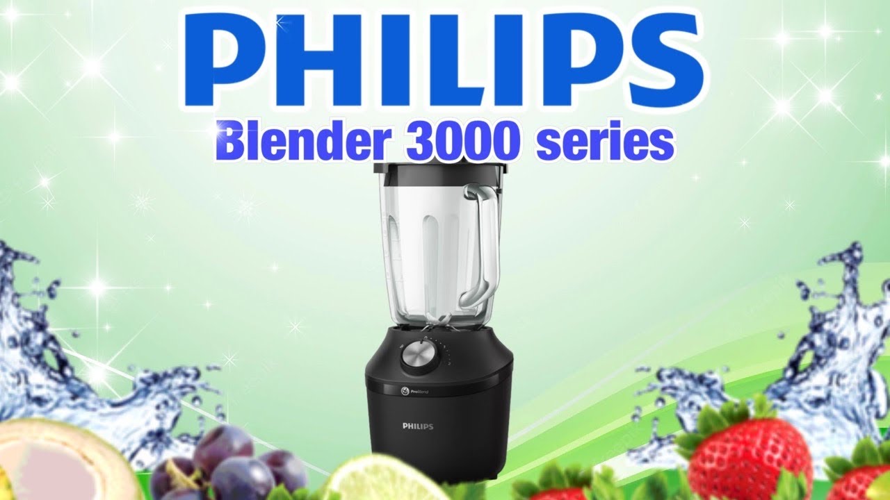 Unboxing & Reviewing The Philips Blender 3000 Series