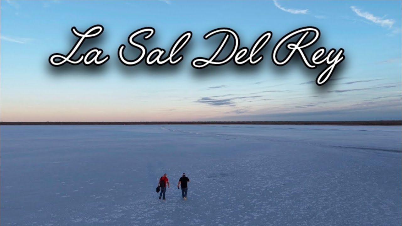 La Sal Del Rey in Edinburg,Tx