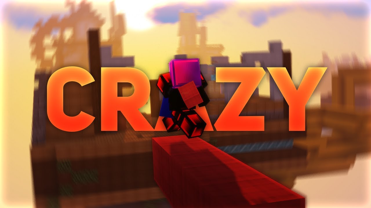 Crazy (A Bedwars Montage)